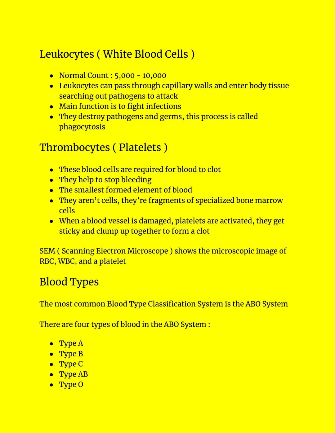 Blood
Blood Transports:
• Oxygen: from lungs to body cells
• Carbon Dioxide: from body cells to lungs
• Nutrients from digestive system to b