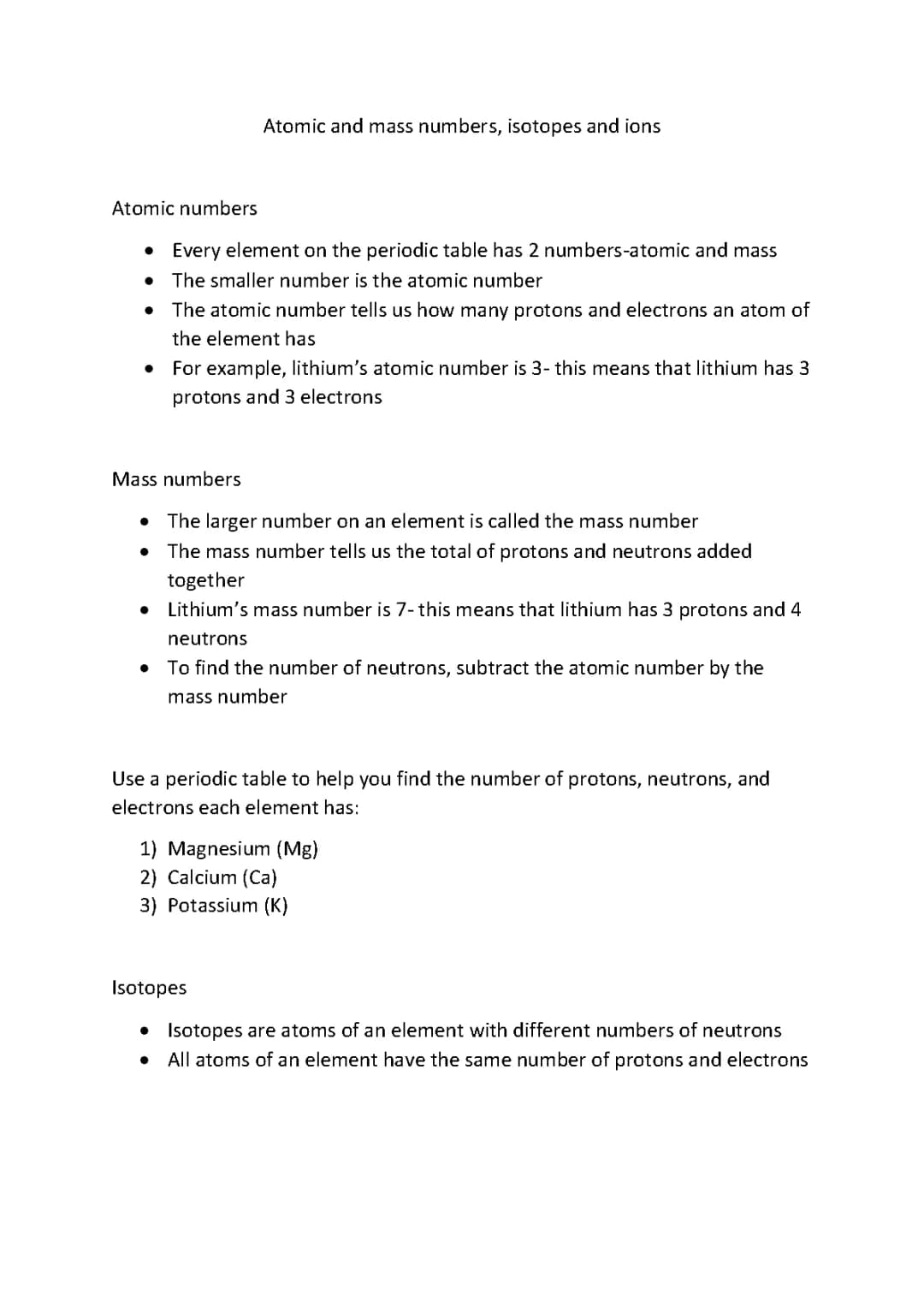 Atomic and mass numbers, isotopes and ions