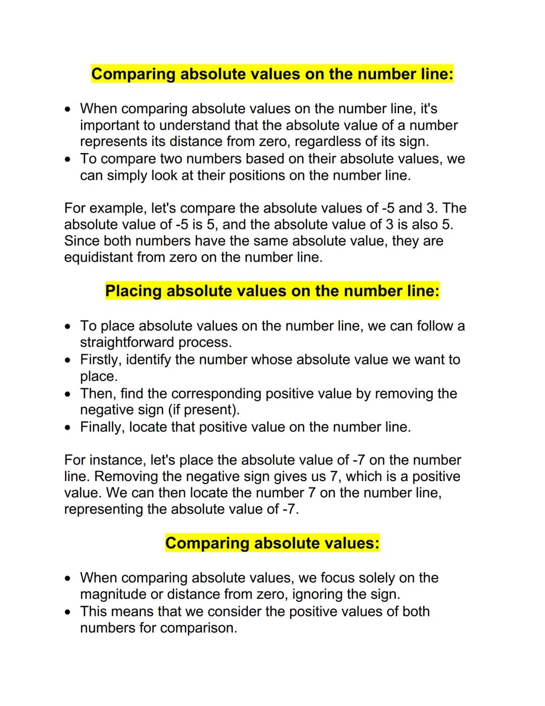 Comparing absolute values on the number line:
• When comparing absolute values on the number line, it's
important to understand that the abs