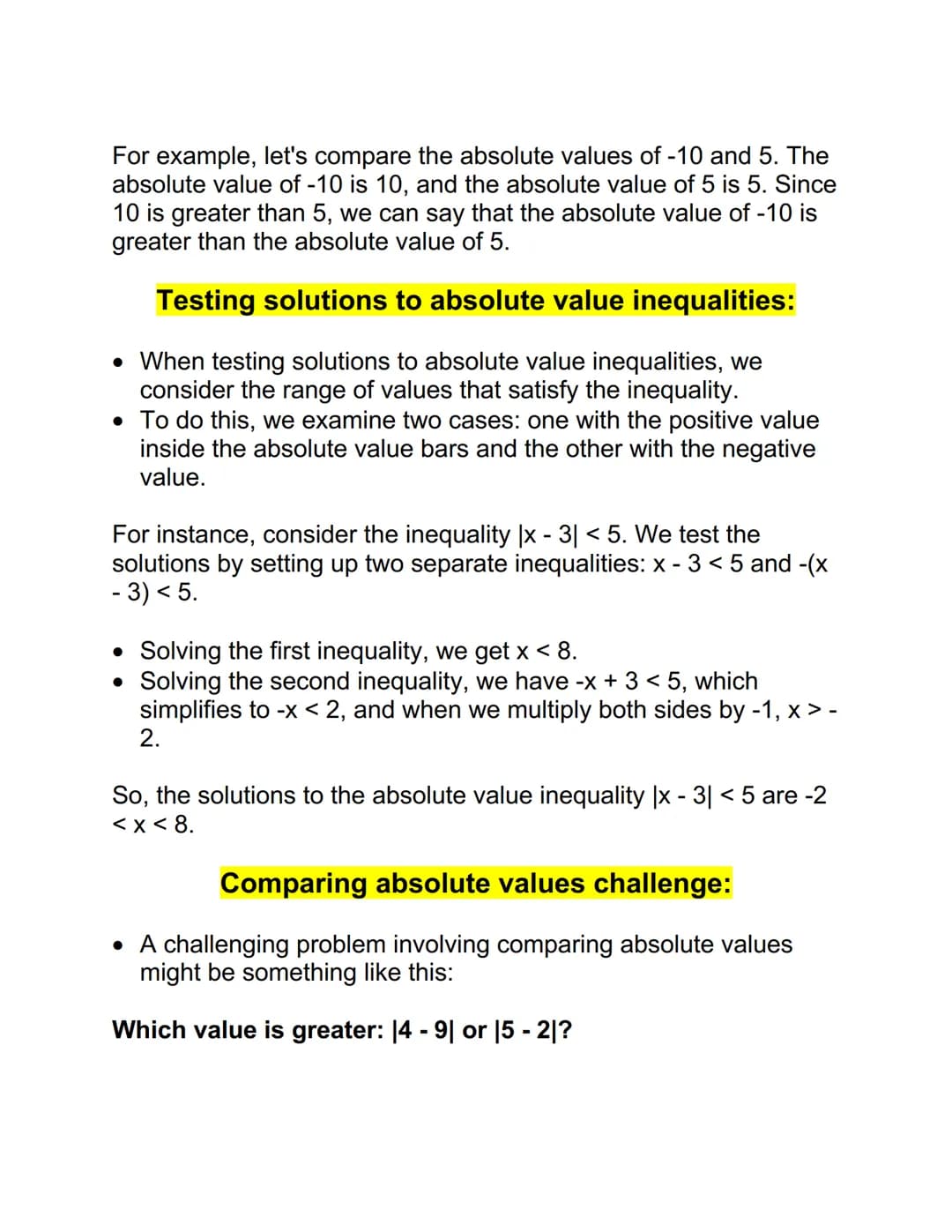 Comparing absolute values on the number line:
• When comparing absolute values on the number line, it's
important to understand that the abs