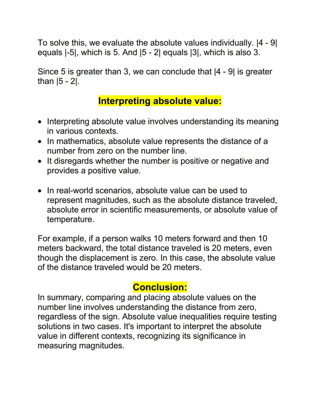 Comparing absolute values on the number line:
• When comparing absolute values on the number line, it's
important to understand that the abs