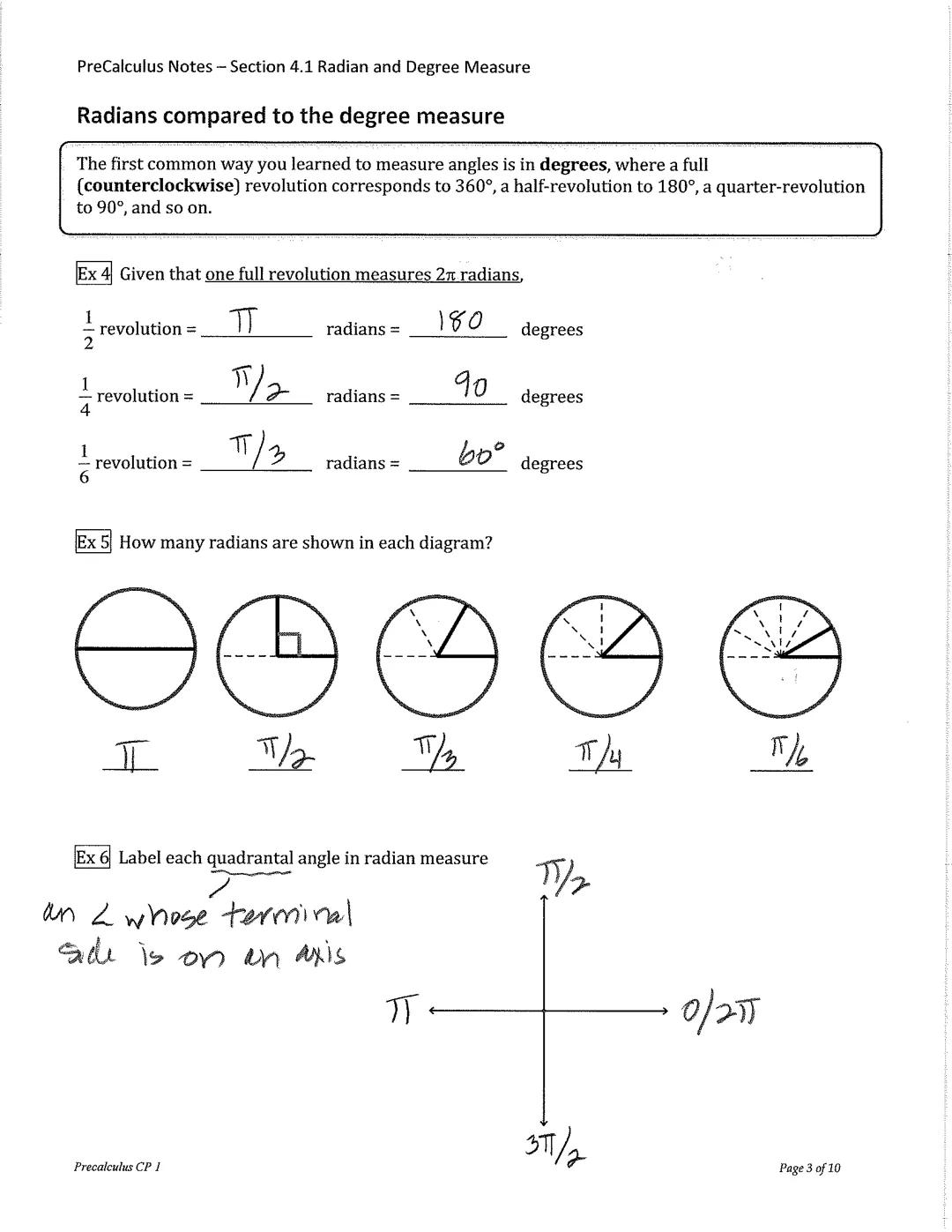 PreCalculus Notes - Section 4.1 Radian and Degree Measure
Radian & Degree Measure
Angles
●
●
Ex 1 Label the angle with its initial side, ter