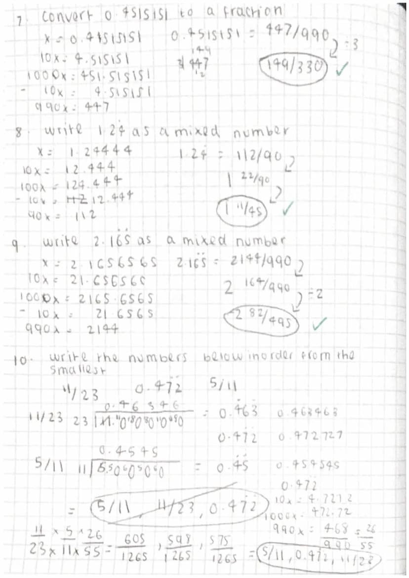 recurring decimals
denominator
then decimal is terminaring.
denominaror any other prime faltor decimal is
recurring
1. circle any fractions 