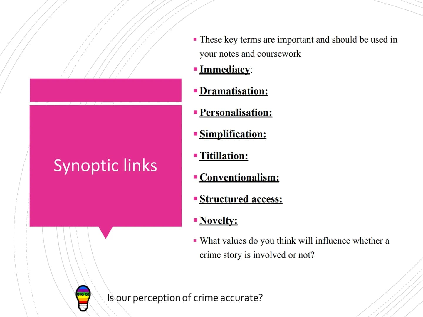 BIG QU
AC 1.4 Describe media
representation of crime (6
Is our perception of crime accurate?
ANNE EN TENE Success
Criteria. What
AC am I? Ho