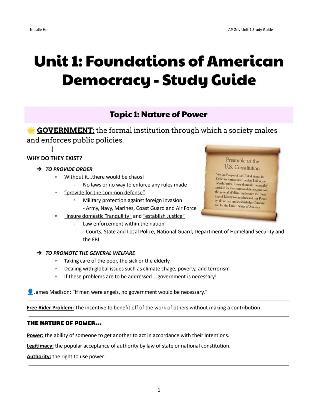 
<h2 id="topic1natureofpower">Topic 1: Nature of Power</h2>
<p>The government is the formal institution through which a society makes and en