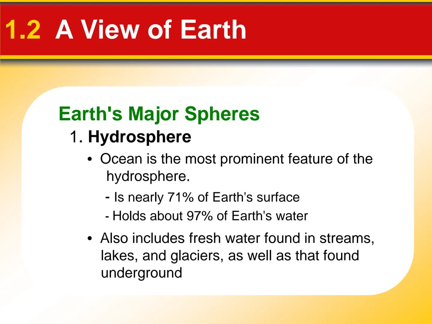 EARTH SCIENCE Chapter Introduction to
Earth Science
1 1.1 What Is Earth Science?
Overview of Earth Science
Encompasses all sciences that see