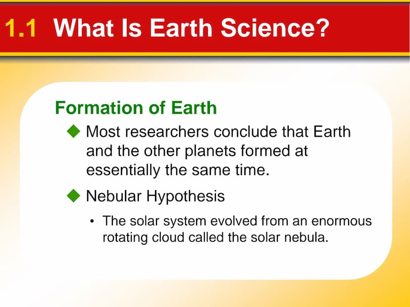 EARTH SCIENCE Chapter Introduction to
Earth Science
1 1.1 What Is Earth Science?
Overview of Earth Science
Encompasses all sciences that see