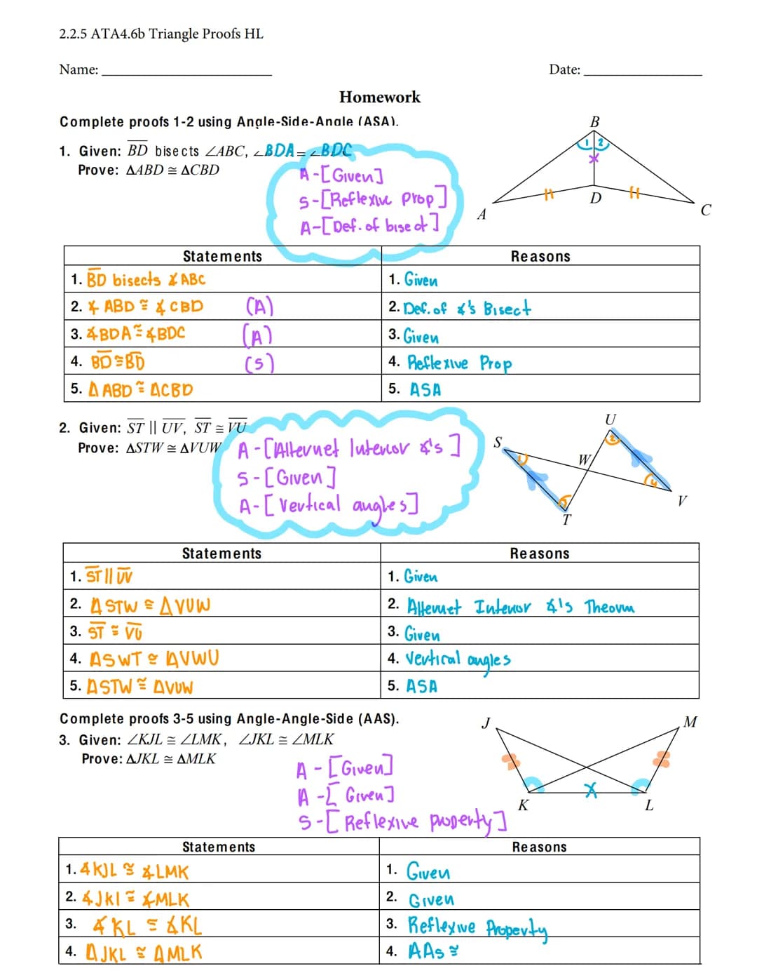 2.2.5 ATA4.6b Triangle Proofs HL
RIGHT TRIANGLE CONGRUENCE Proofs HL
HL (hypotenuse-leg) CONGRUENCE THEOREM
If the hypotenuse and a leg of o