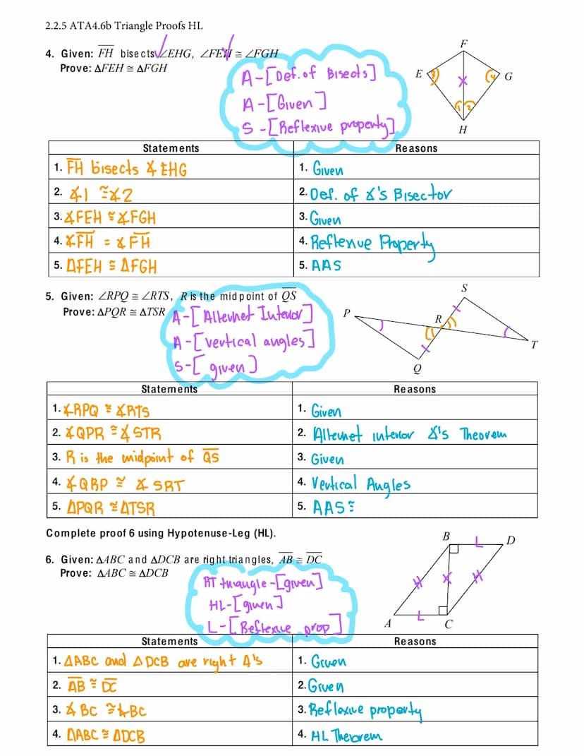 2.2.5 ATA4.6b Triangle Proofs HL
RIGHT TRIANGLE CONGRUENCE Proofs HL
HL (hypotenuse-leg) CONGRUENCE THEOREM
If the hypotenuse and a leg of o