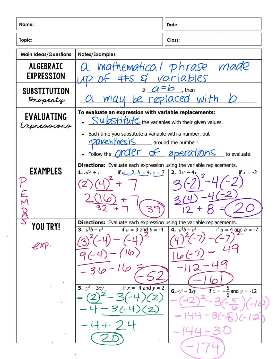 Name:
Topic:
Main Ideas/Questions
ALGEBRAIC
EXPRESSION
SUBSTITUTION
Property
EVALUATING
Expressions
идозмо
EXAMPLES
YOU TRY!
exp.
Notes/Exam