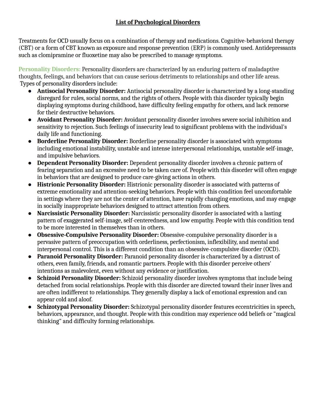 List of Psychological Disorders
The following list is the latest edition of the diagnostic manual is the DSM-5(2013) includes some of the ma