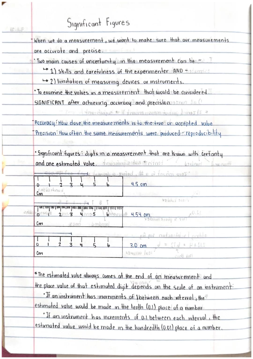 TC.I.P.
Significant Figures
- When we do a measurement, we want to make sure that our measurements
are accurate and precise.
Two main causes