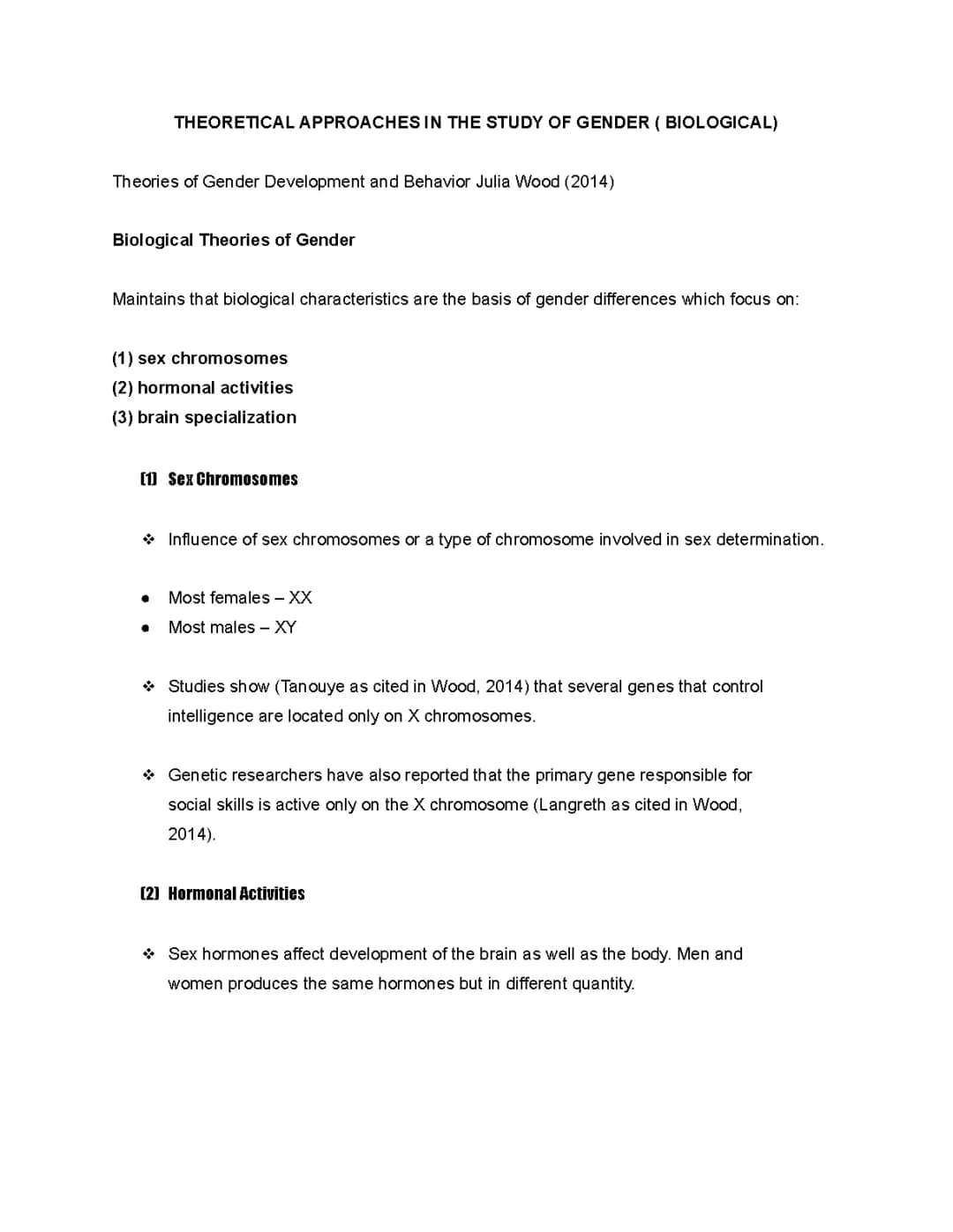 THEORETICAL APPROACHES IN THE STUDY OF GENDER ( BIOLOGICAL)