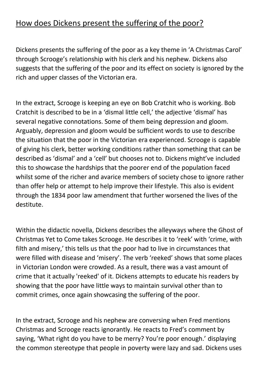 How does Dickens present the suffering of the poor?
Dickens presents the suffering of the poor as a key theme in 'A Christmas Carol'
through