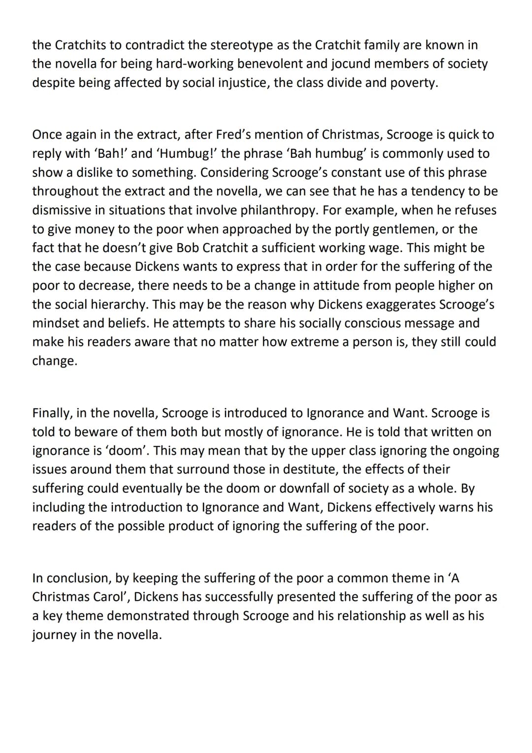 How does Dickens present the suffering of the poor?
Dickens presents the suffering of the poor as a key theme in 'A Christmas Carol'
through