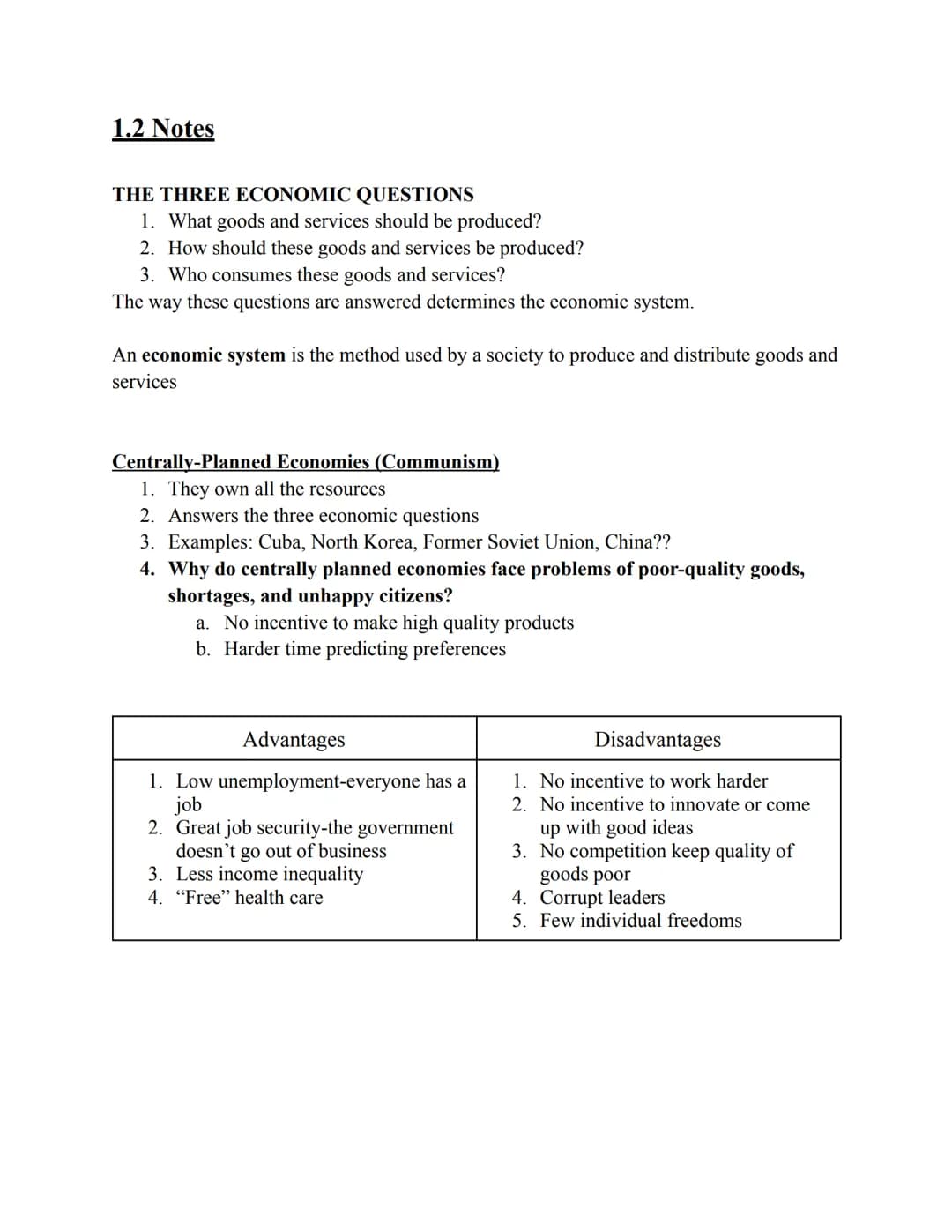 1. 1 Notes
Basic Economic Concepts
Scarcity: We have unlimited wants but limited resources
Economics: Study of making choices, Science of sc