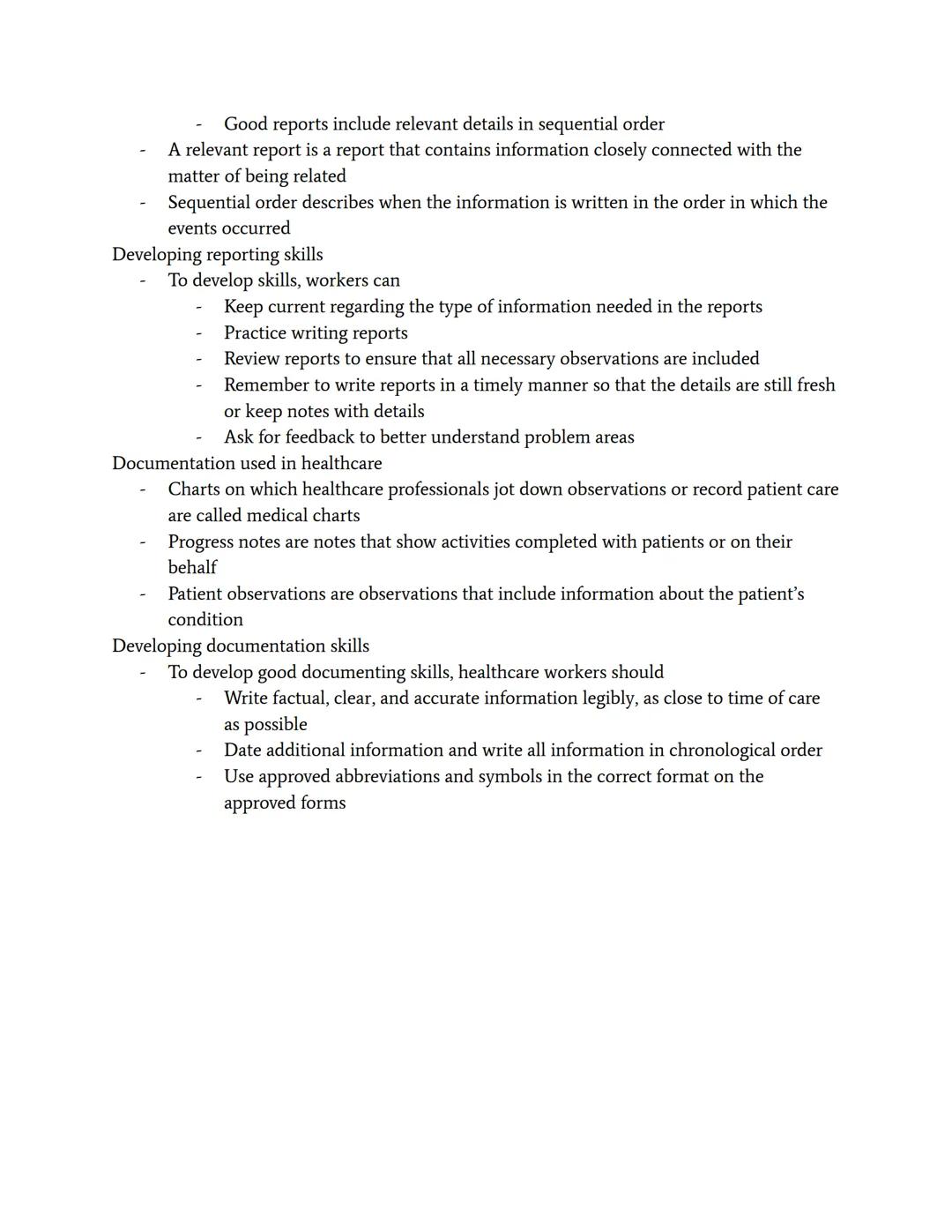 Observation and Reporting Skills
Basic observation skills
Observation is when a healthcare professional records or notes something about a
p