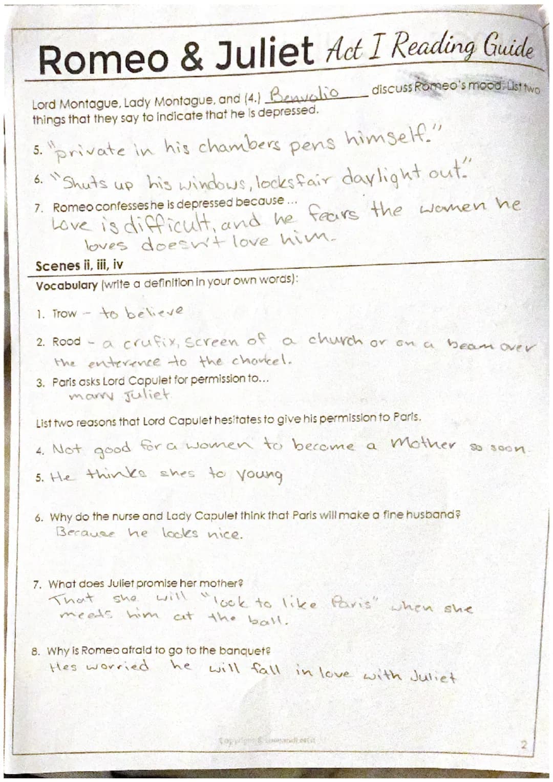 Romeo & Juliet Act I Reading Guide
50150
Characters: Write a brief description of each character including personality traits and the
charac