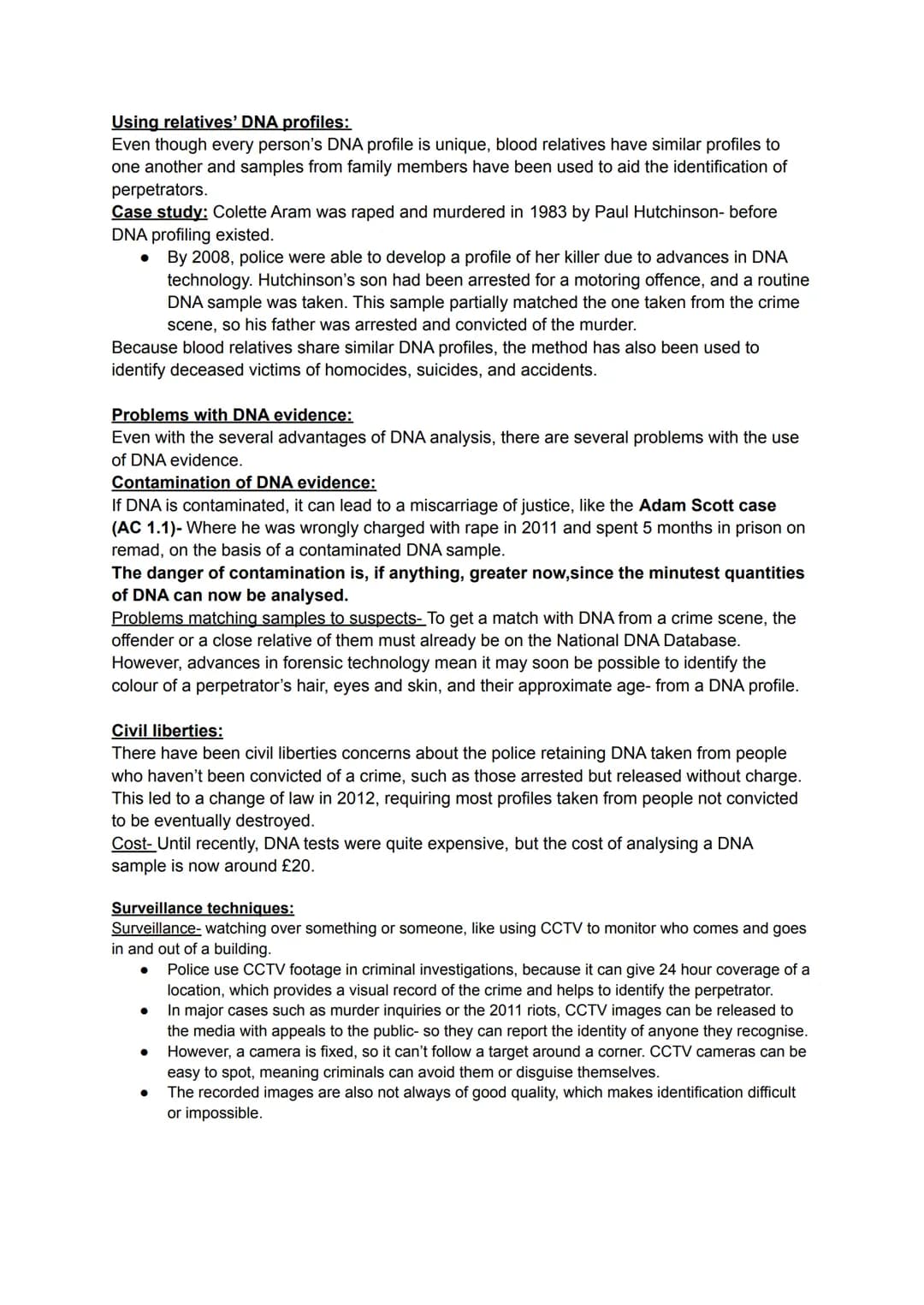 AC 1.2: Assess the usefulness of using investigative techniques in criminal investigations.
Police and investigators use many different tech