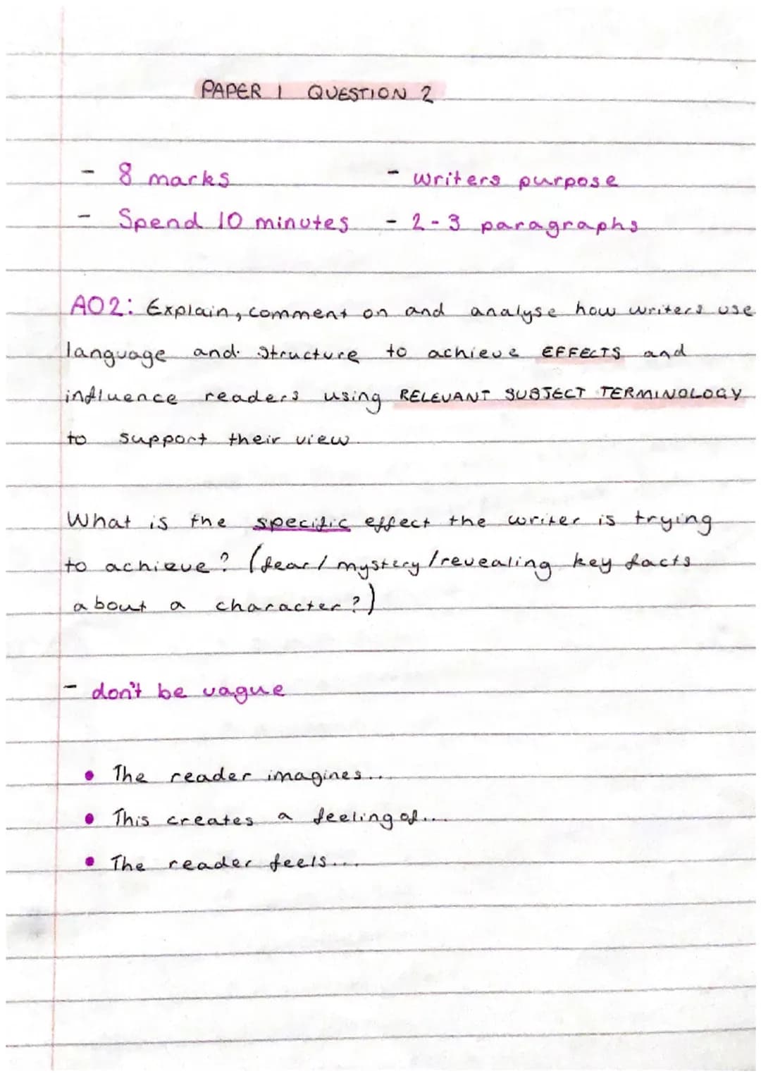 -
to
PAPER I QUESTION 2
8 marks
Spend 10 minutes.
AO2: Explain, comment on and analyse how writers use
language and Structure to
achieve EFF