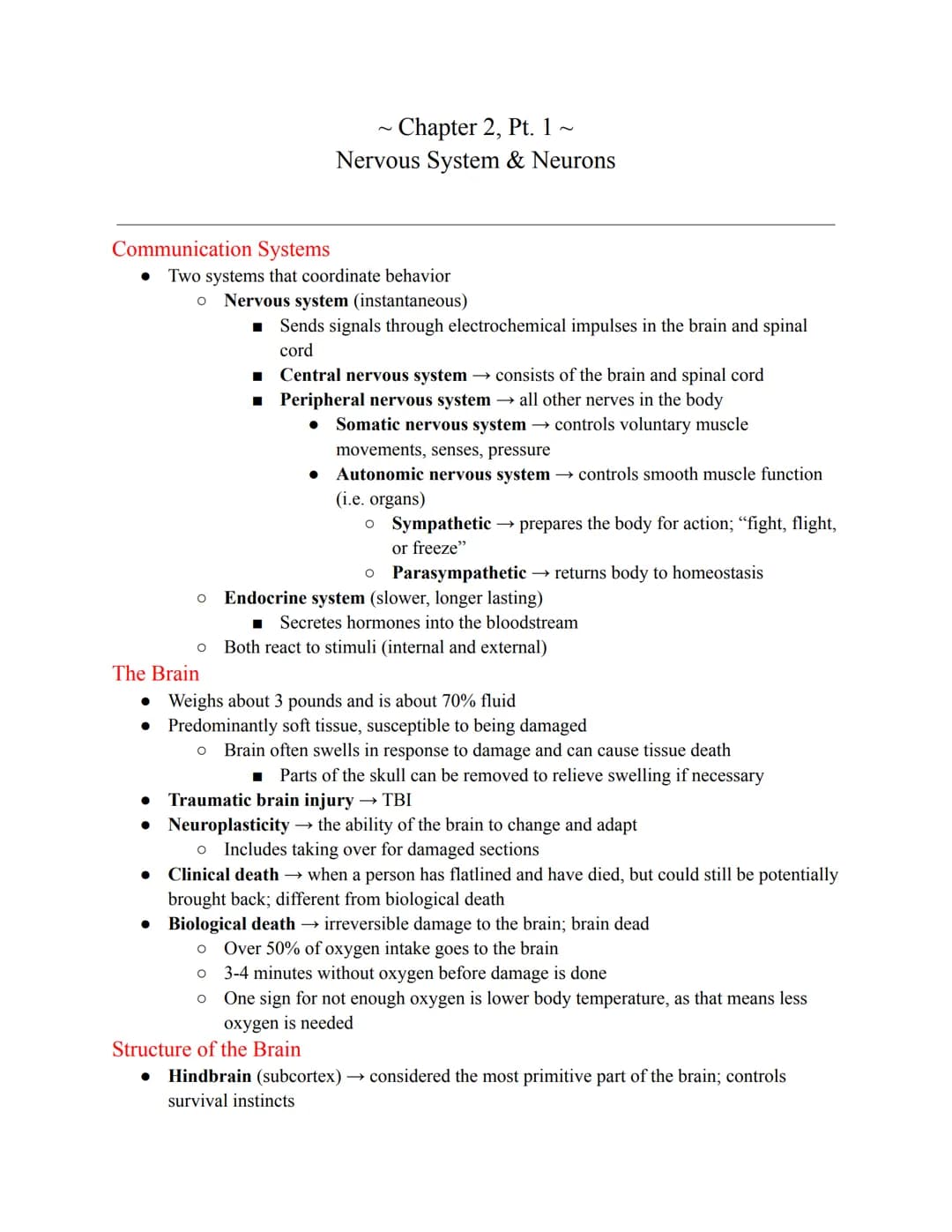Chapter 2, Pt. 1 ~
Nervous System & Neurons
Communication Systems
● Two systems that coordinate behavior
O Nervous system (instantaneous)
O
