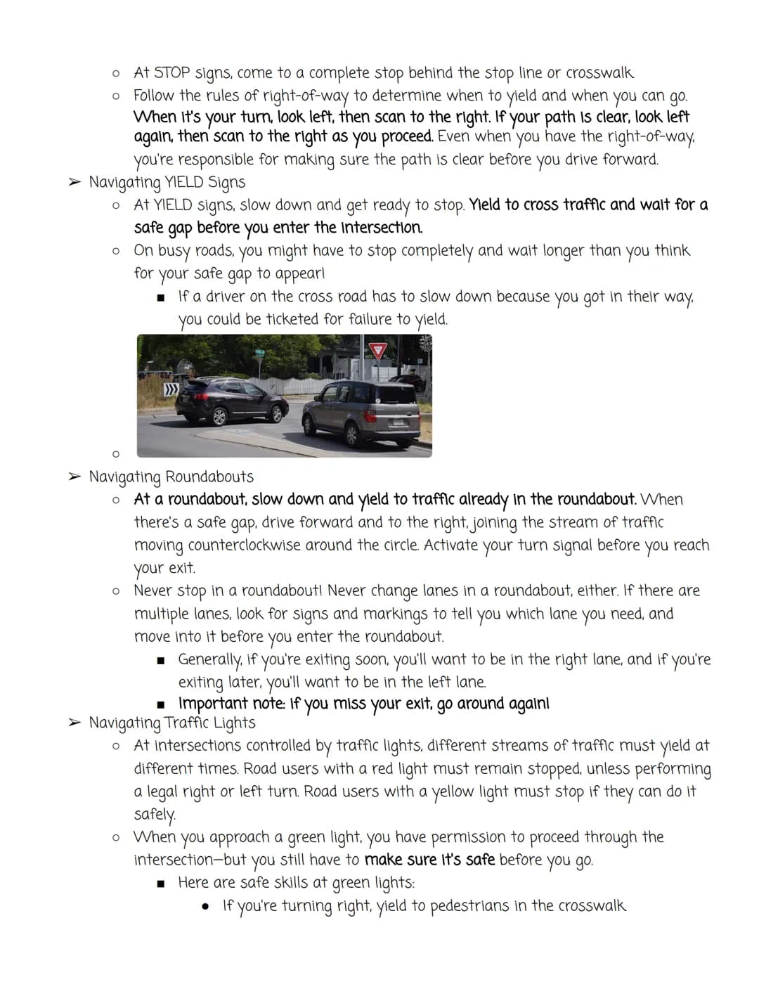 Intersections and Special Signals
Intersections
> Intersections are one place where you'll put all your training to the test.
The purpose of
