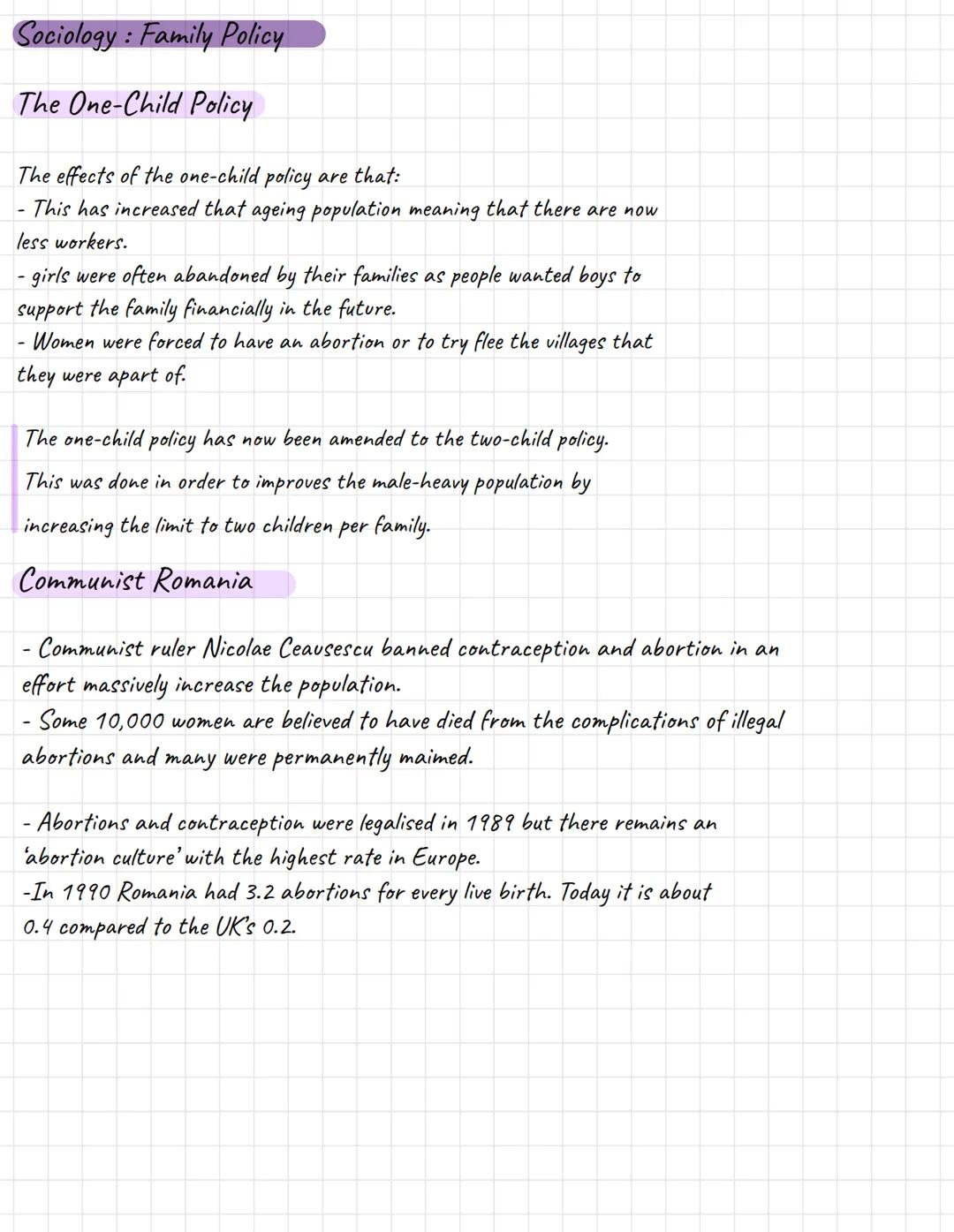 Sociology: Family Policy
The One-Child Policy

The effects of the one-child policy are that:
- This has increased that ageing population mea