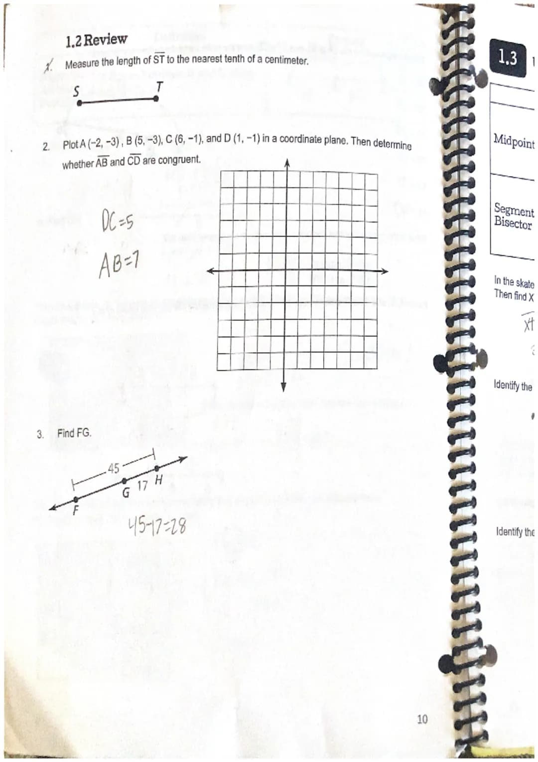1.1 Points, Lines, and Planes
Point
Line
Plane
Collinear
Points
Coplanar
Points
Geometry
Chapter 1- Basics of Geometry
Definition
location w