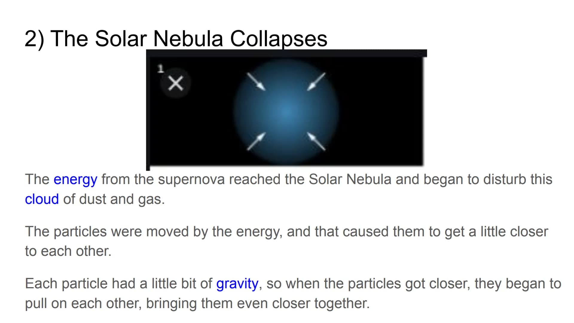 How did the Universe &
Solar System form? theory
A theory in science is a widely accepted explanation of observations and phenomena.
A theor