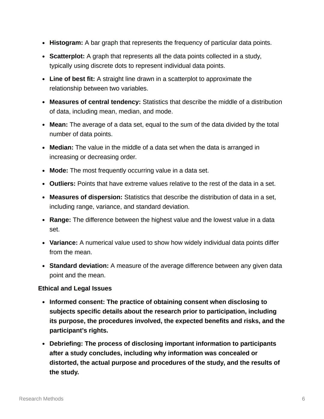 Research Methods
Key Takeaways: Research Methods
1. The study of psychology relies on a diverse array of qualitative and quantitative
resear