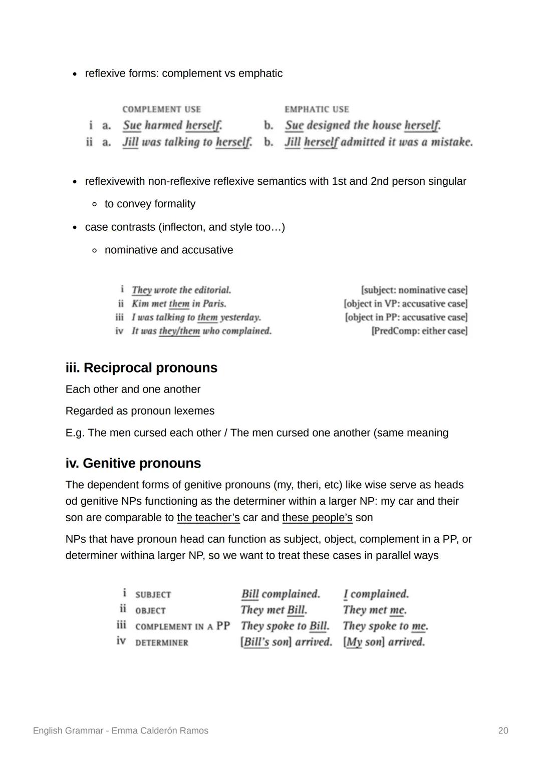 Both obj and PredComp can have the form of an ordinary NP, but only PredComp
can also have the form of an adjective phrase
i a.
ii a.
He bec