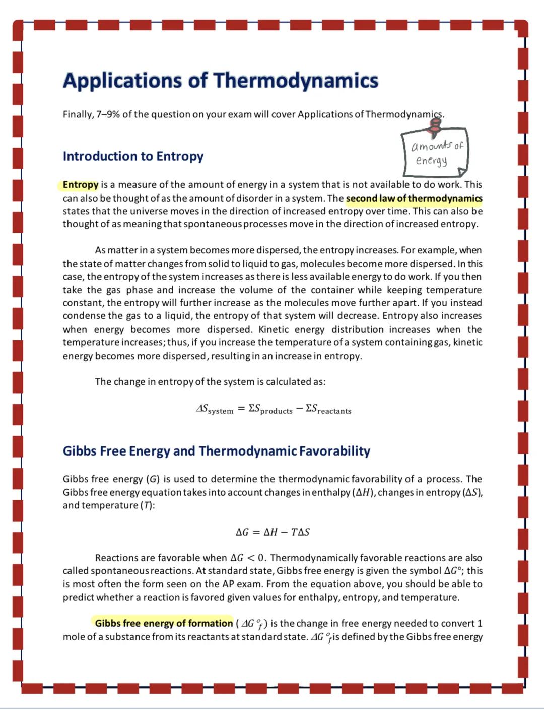 Applications of Thermodynamics
Finally, 7-9% of the question on your exam will cover Applications of Thermodynamics.
Introduction to Entropy