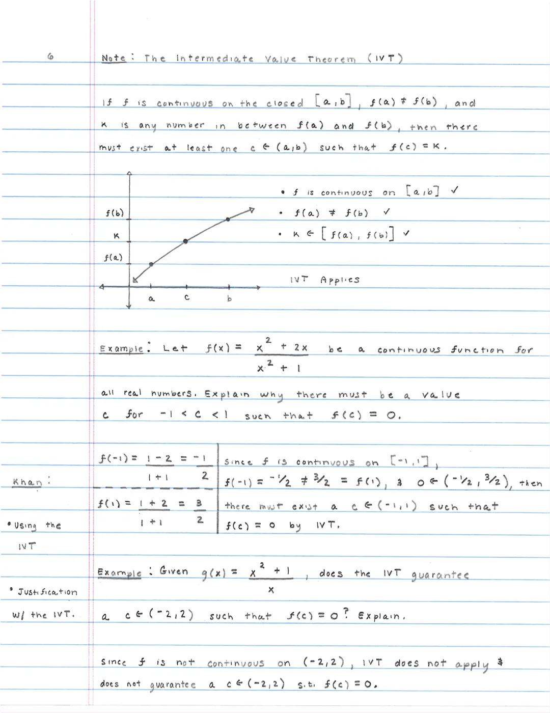 5

Section 1.4:
Continuity & the Intermediate valve Theorem (IVT)

*
Note: In simple terms, a function is continuous if there are
no holes o