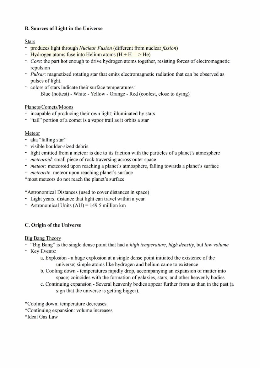 EARTH SCIENCE NOTES
I. The Universe
totality of existence
- includes galaxies, stars, planets, comets, natural satellites, nebulae, etc.
- u