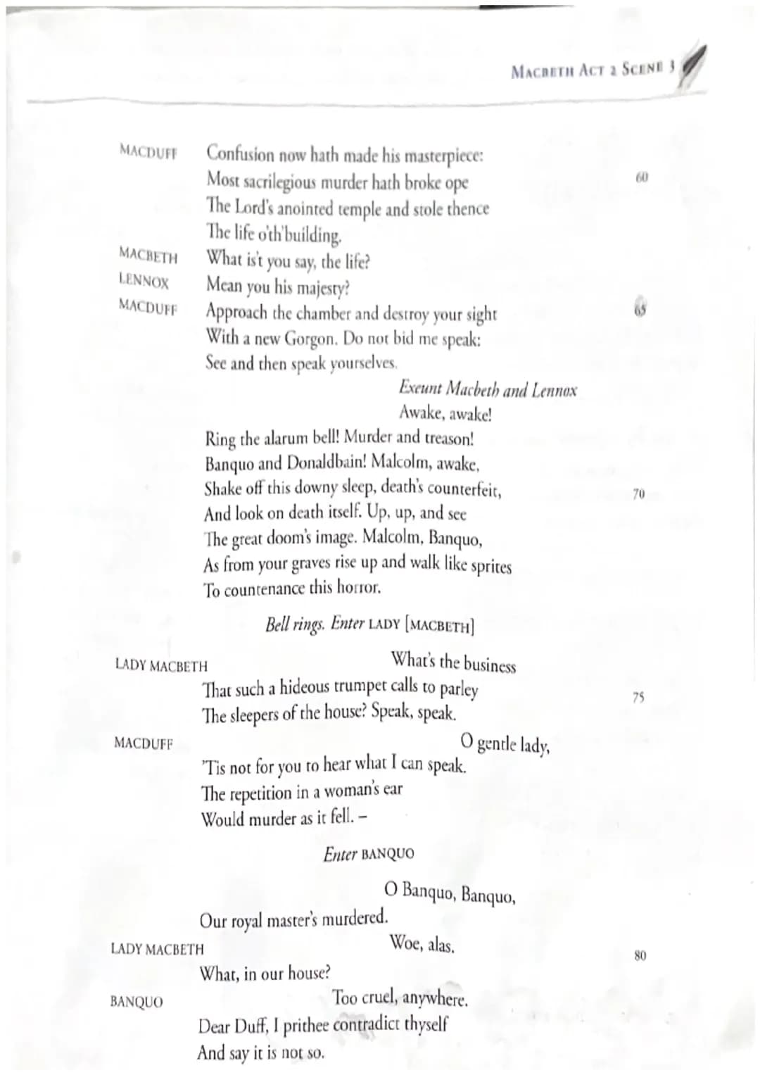 BANQUO
FLEANCE
BANQUO
FLEANCE
BANQUO
MACBETH
BANQUO
Both equally
mysterious,
Calling out to
See who's approaching"
- Trying toget MB to iden