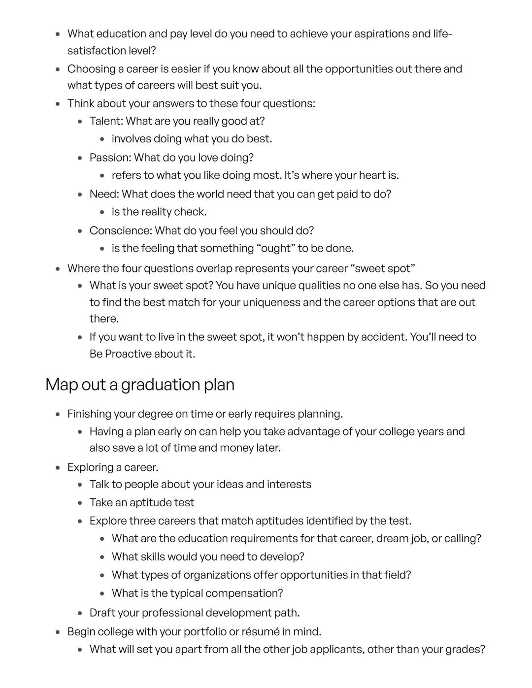 Habit 2, begin with the end in mind
• Habit 2: Begin With the End in Mind is about having a vision and a meaning to your
life.
●
If you prac