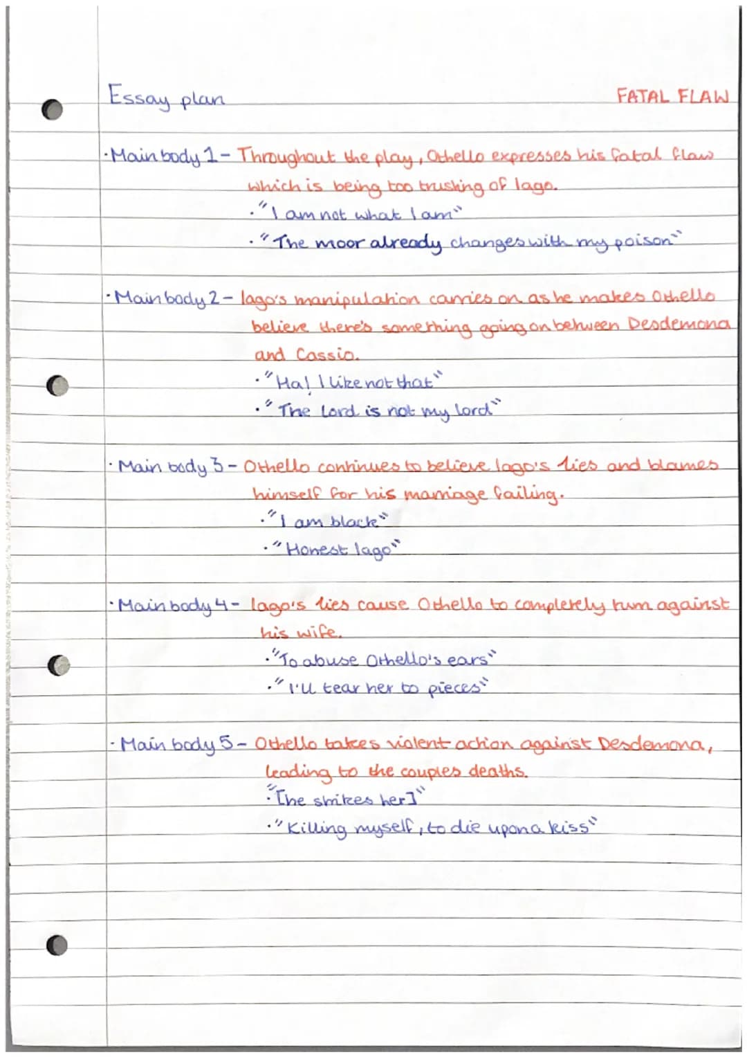 C
Essay plan
· Main body 1 - At the beginning of the play Othello and Desdemona
have a very loving relationship.
An old black ram is tupping