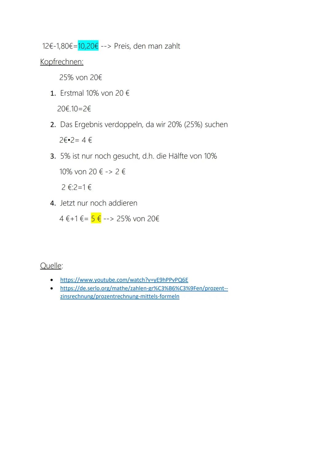 Prozentrechnung

80% von 500€ 500.0,8= 400€

75% von 400 400-0,75=300 W= GP/100=G (P/100)

115% von 300 300-1,15=345

Allgemeine Formel:
W/G