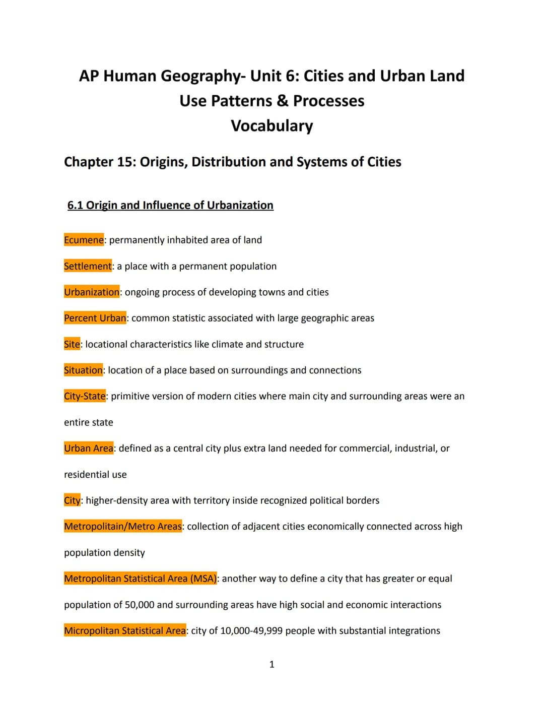 AP Human Geography- Unit 6: Cities and Urban Land
Use Patterns & Processes
Vocabulary
Chapter 15: Origins, Distribution and Systems of Citie