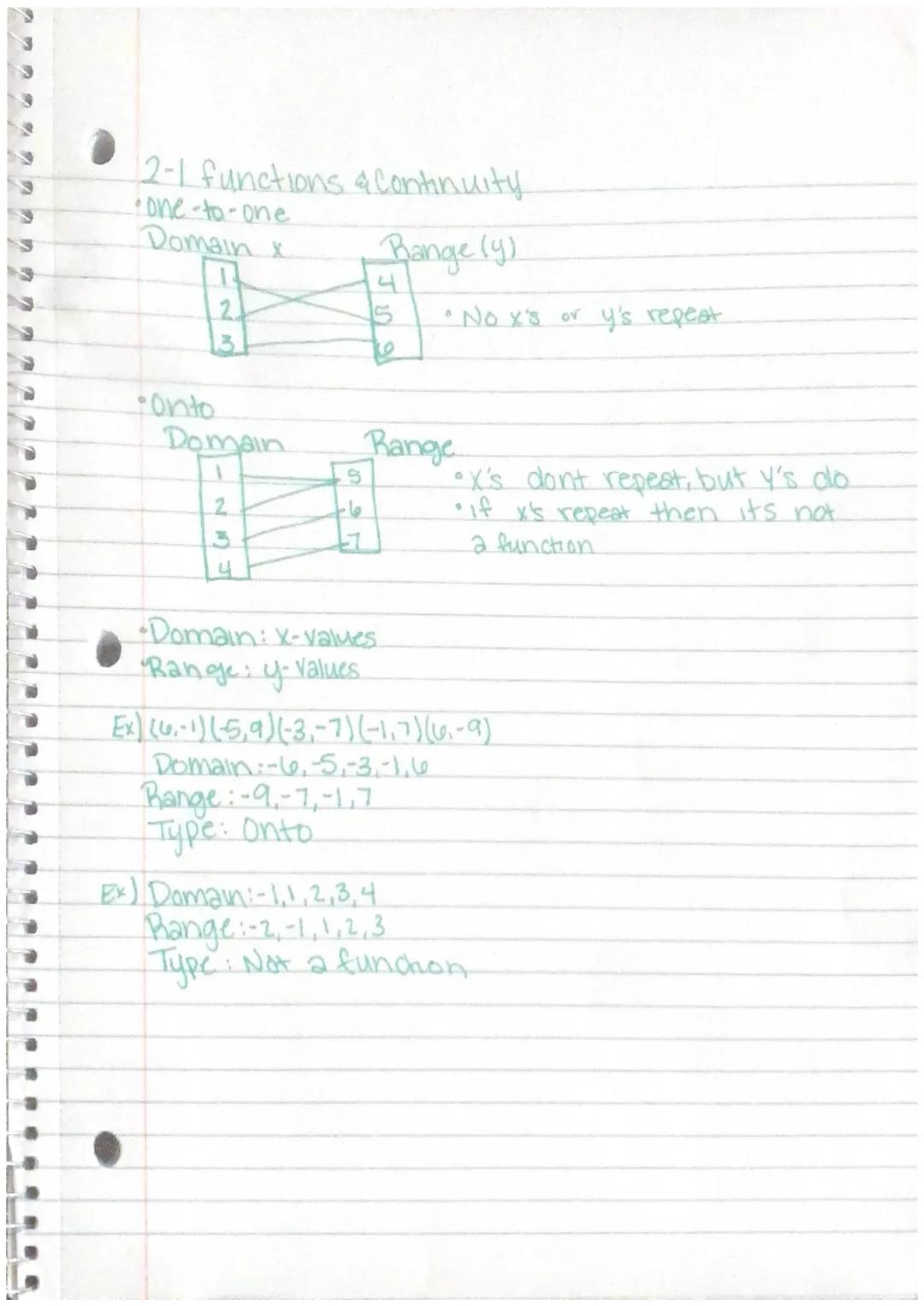 1 1 1
12-1 functions 4 Continuity
Range (y)
4
∙one-to-one
Domain x
2
∙onto
Domain
1
2
4
S
te
•No x's or y's repeat.
Range
Domain: x-values.
