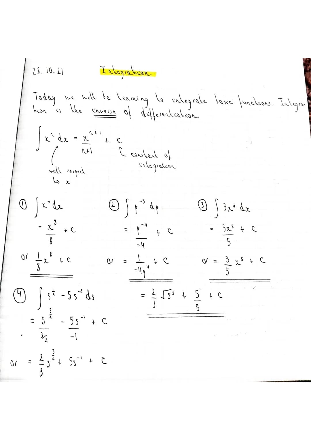 10
@
으
Integration.
Today we will be learning to integrate base functions. In begra-
of differentiation.
tion is the inverse
28.10.21
07 :
|