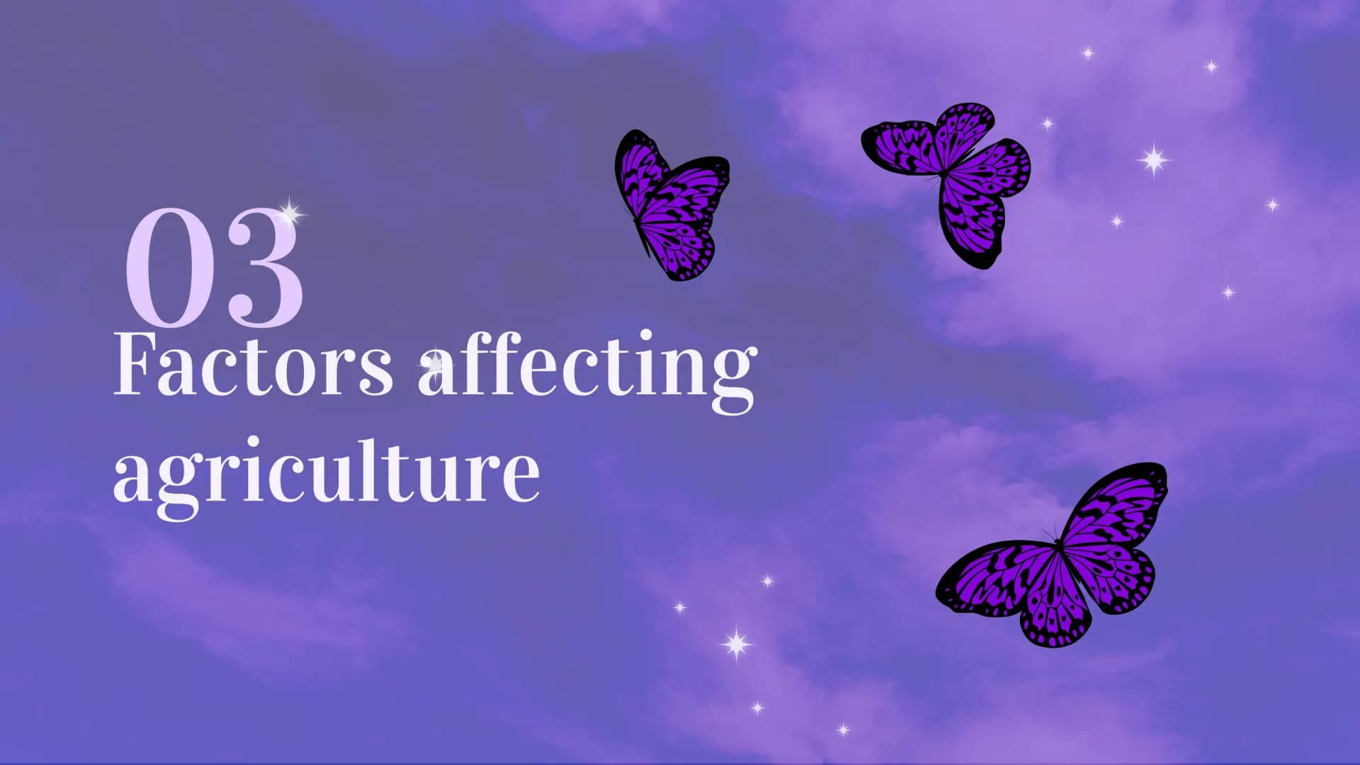 Agriculture Table of contents
01 Definition of Agriculture
02 History
03 Factors affecting agriculture
04 Importance of agriculture
05 Agric