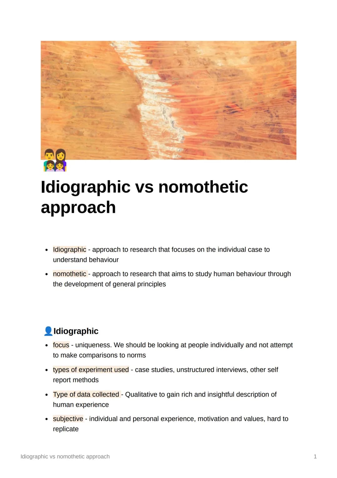 68
Idiographic vs nomothetic
approach
●
Idiographic - approach to research that focuses on the individual case to
understand behaviour
• nom