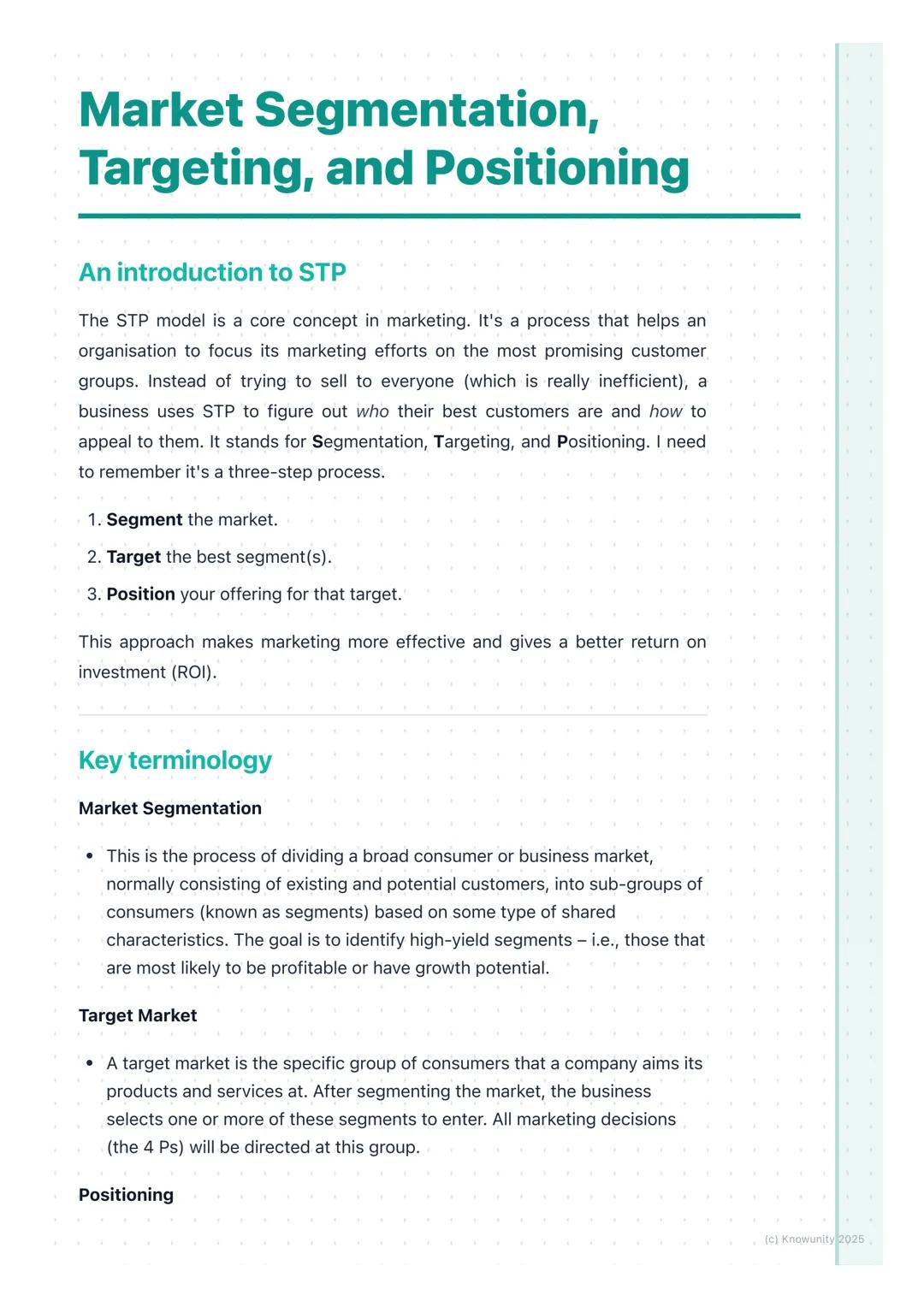 # Market Segmentation,
Targeting, and Positioning

An introduction to STP

The STP model is a core concept in marketing. It's a process that