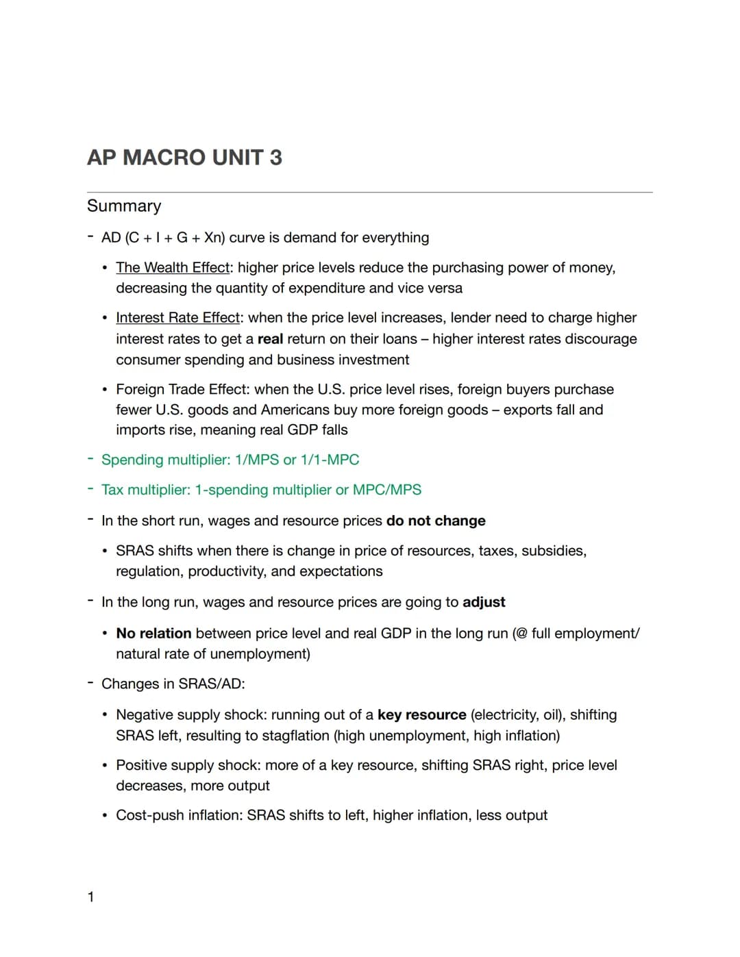 AP MACRO UNIT 3
Summary
- AD (C+I+G + Xn) curve is demand for everything
• The Wealth Effect: higher price levels reduce the purchasing powe