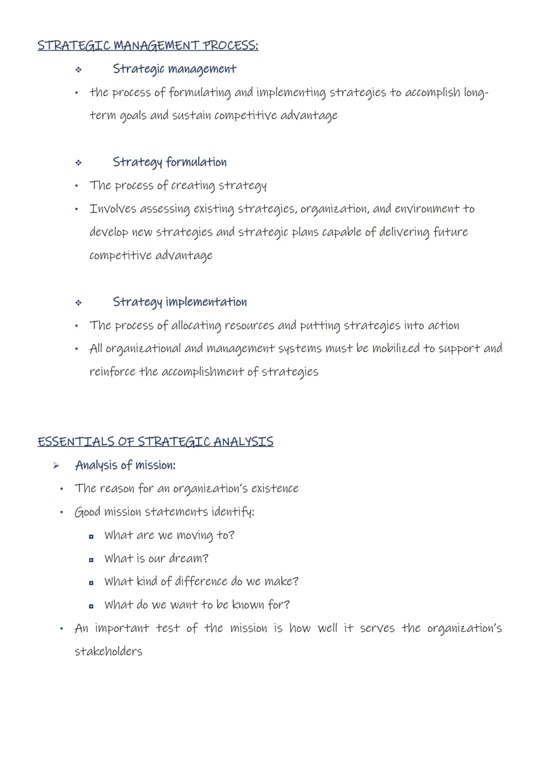 THE STRATEGIC MANAGEMENT PROCESS
1. Strategic Management
1. Competitive advantage
2. Strategy and strategic intent
3. Levels of strategy
4. 