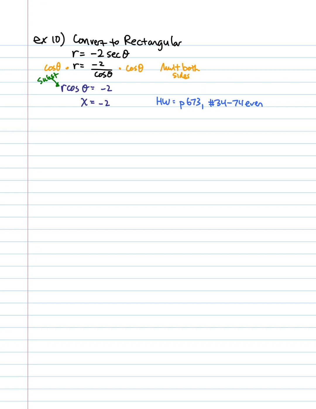 12/₁1
TUE 6.3 (part 2) Polar Coordinates.
Rectangular
(x, y)
x=rcos8
or
r 0
ex 1) Convert to rect. coords.: (3, πT)
SOHCAH TOA
X
Polar x² + 