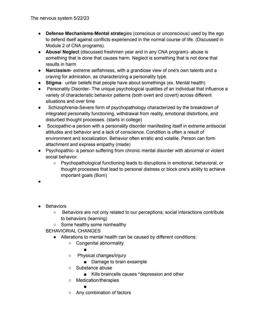 # The nervous system 5/22/23

Nervous systems: enable the body to respond and adapt to changes in the environment
Basic overall function
Bri