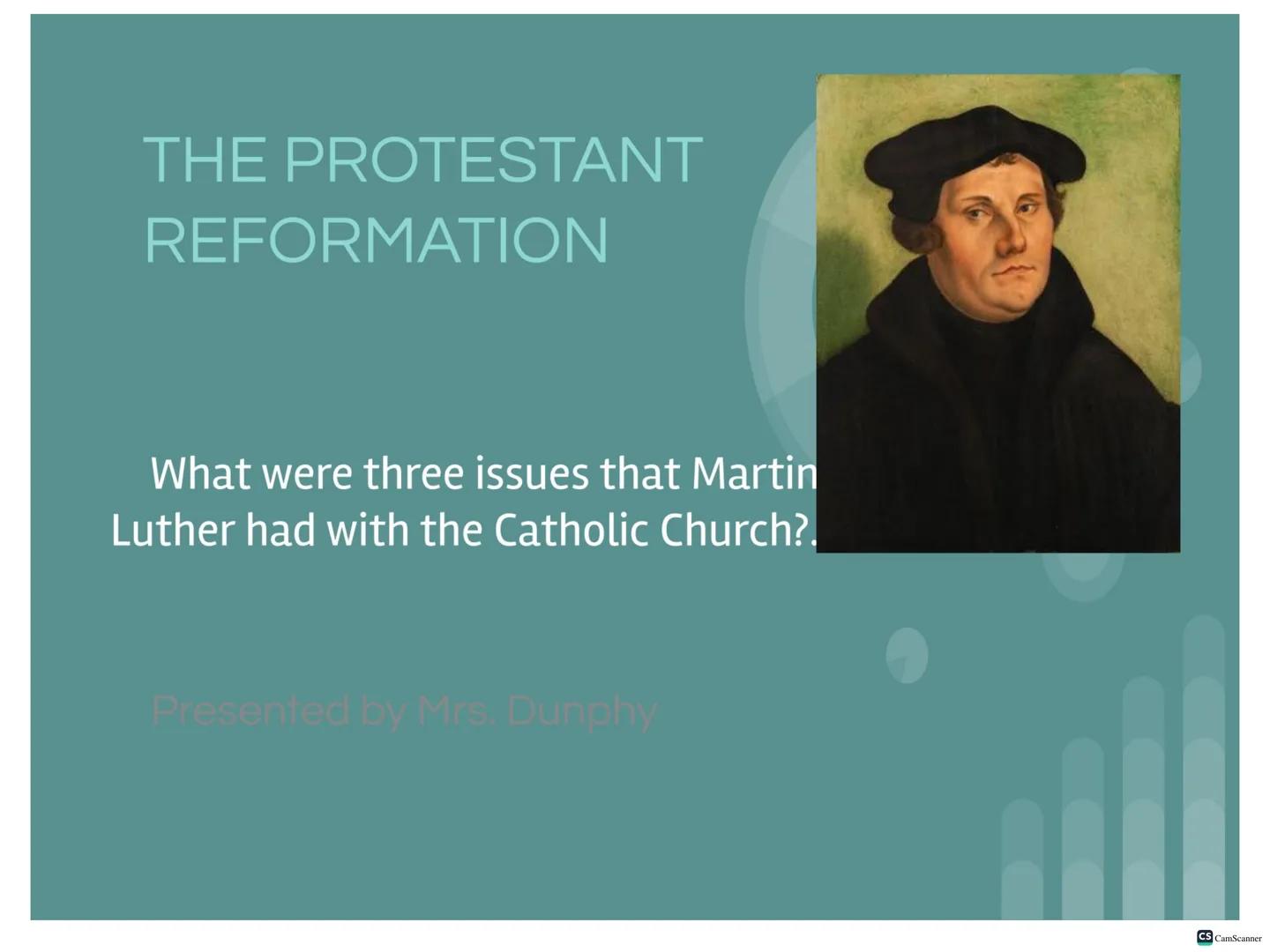 THE PROTESTANT
REFORMATION
A religious movement in the 1500s
that split the Christian church in
western Europe and created many
new churches