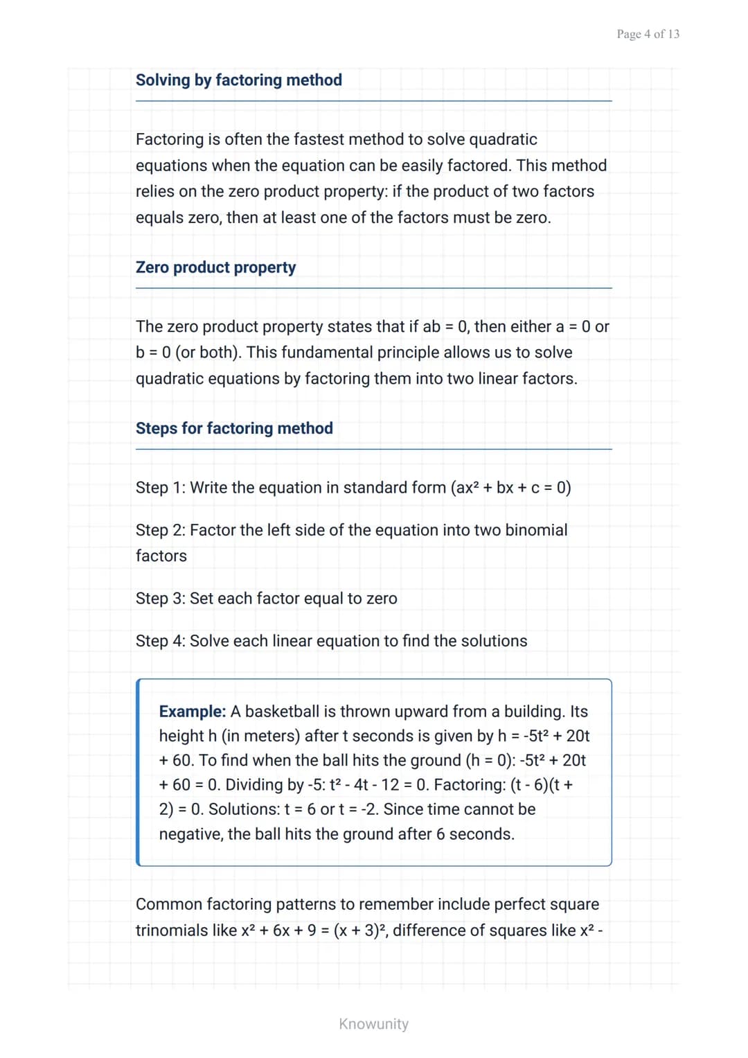 Quadratic equations and functions: Three solving methods
Master factoring, quadratic formula, and
completing the square methods
What you wil